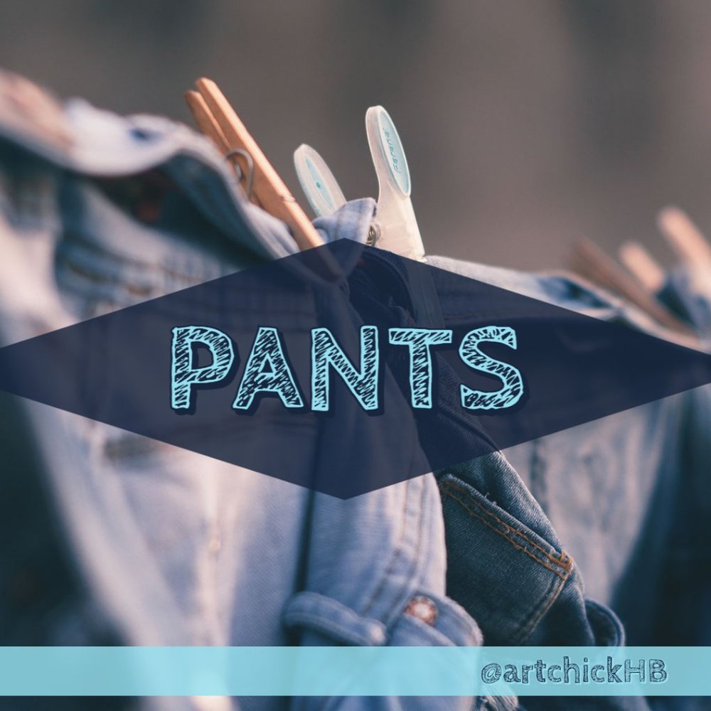 Pants and Shorts